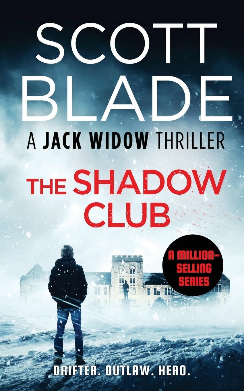 Cover: 9781955924696 | The Shadow Club | Scott Blade | Taschenbuch | Jack Widow | Paperback