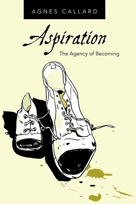 Cover: 9780190085148 | Aspiration: The Agency of Becoming | Agnes Callard | Taschenbuch