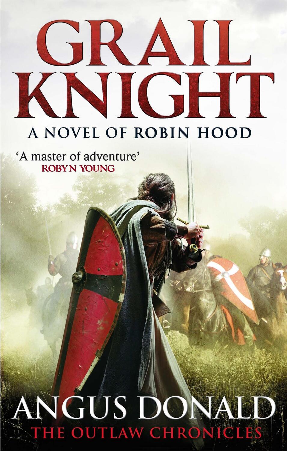 Cover: 9780751544923 | Grail Knight | Angus Donald | Taschenbuch | Outlaw Chronicles | 2014