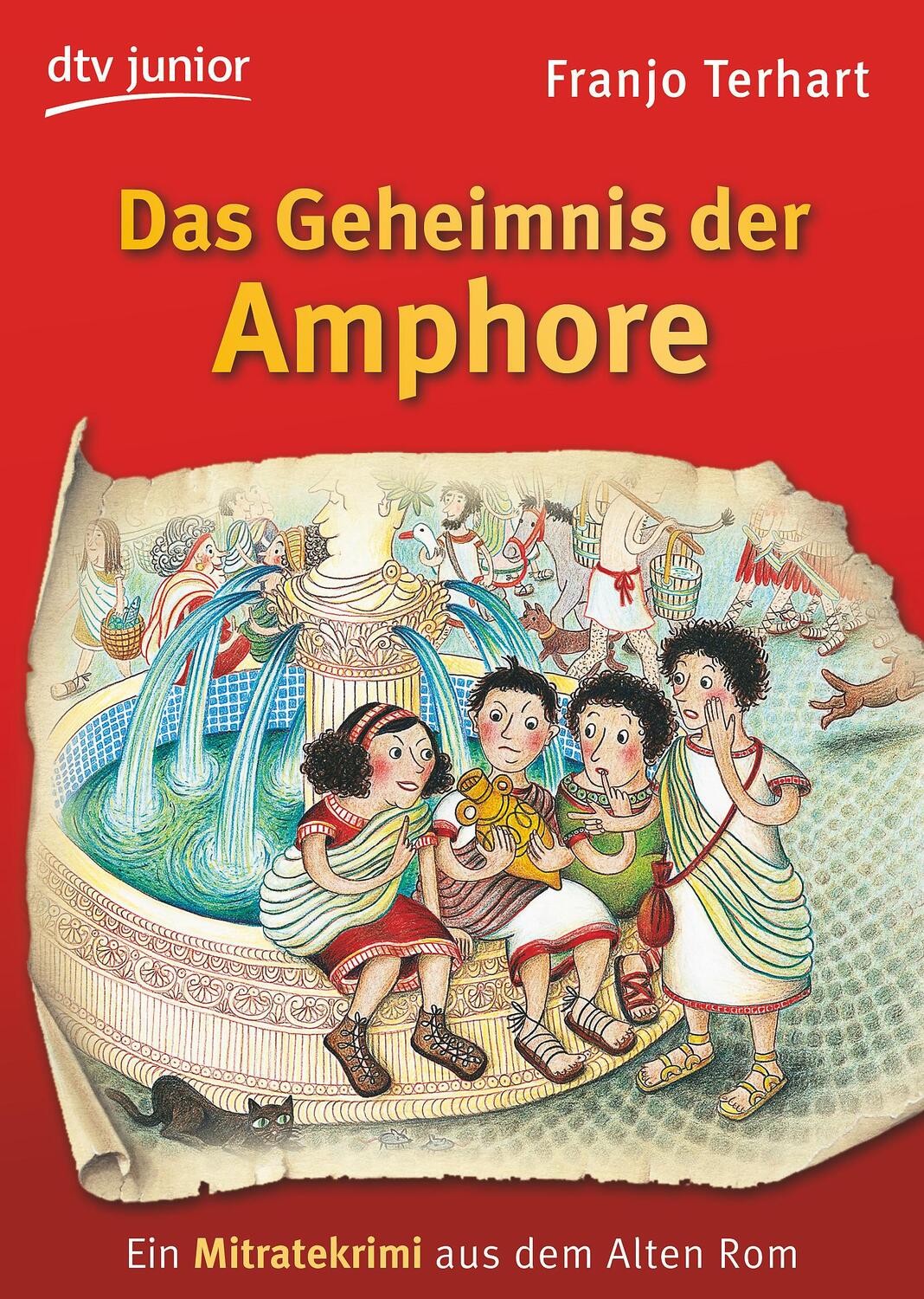 Cover: 9783423709828 | Das Geheimnis der Amphore | Ein Mitratekrimi aus dem Alten Rom | Buch