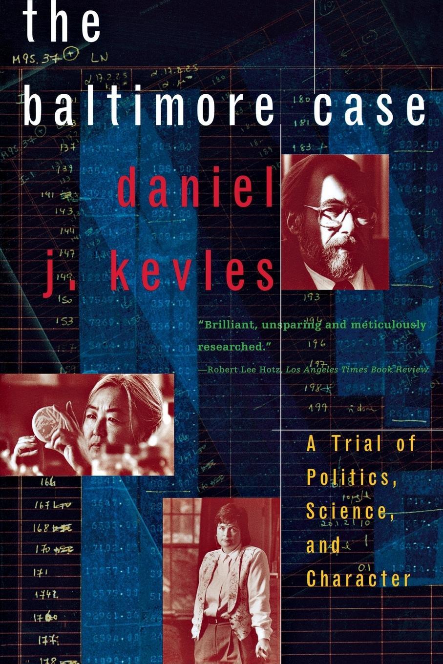Cover: 9780393319705 | The Baltimore Case | A Trial of Politics, Science, and Character