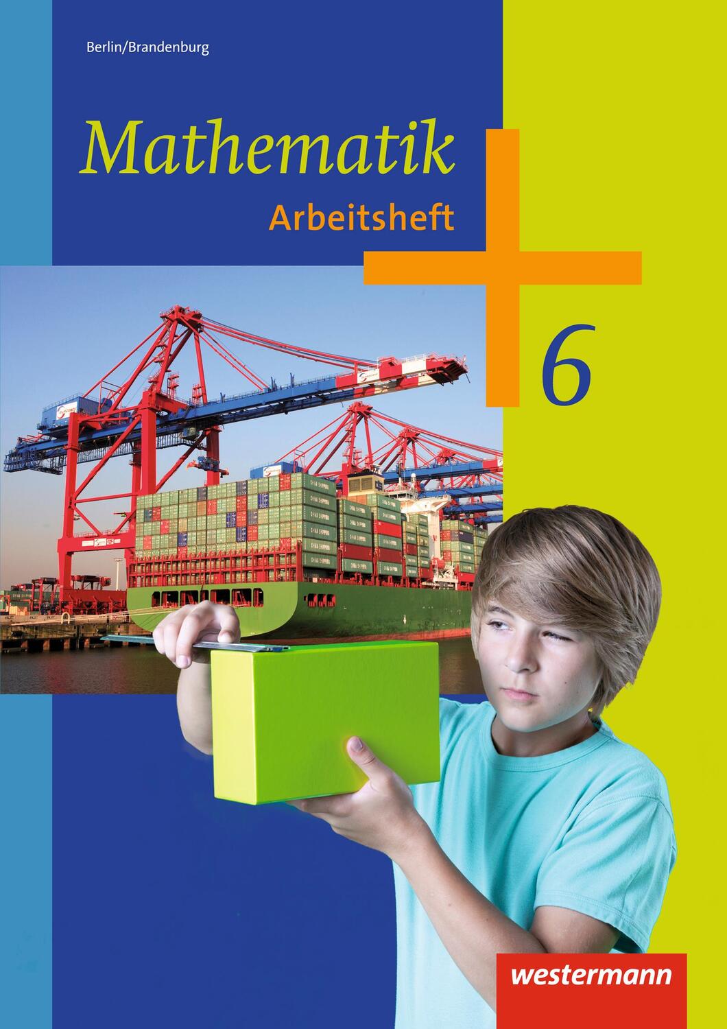 Cover: 9783141219357 | Mathematik 6. Arbeitsheft. 5. und 6. Schuljahr. Berlin und Brandenburg