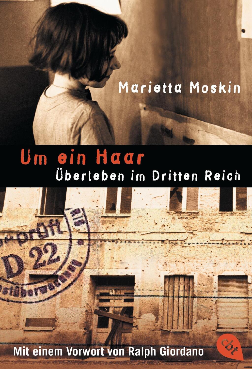 Cover: 9783570302125 | Um ein Haar | Überleben im Dritten Reich | Marietta Moskin | Buch