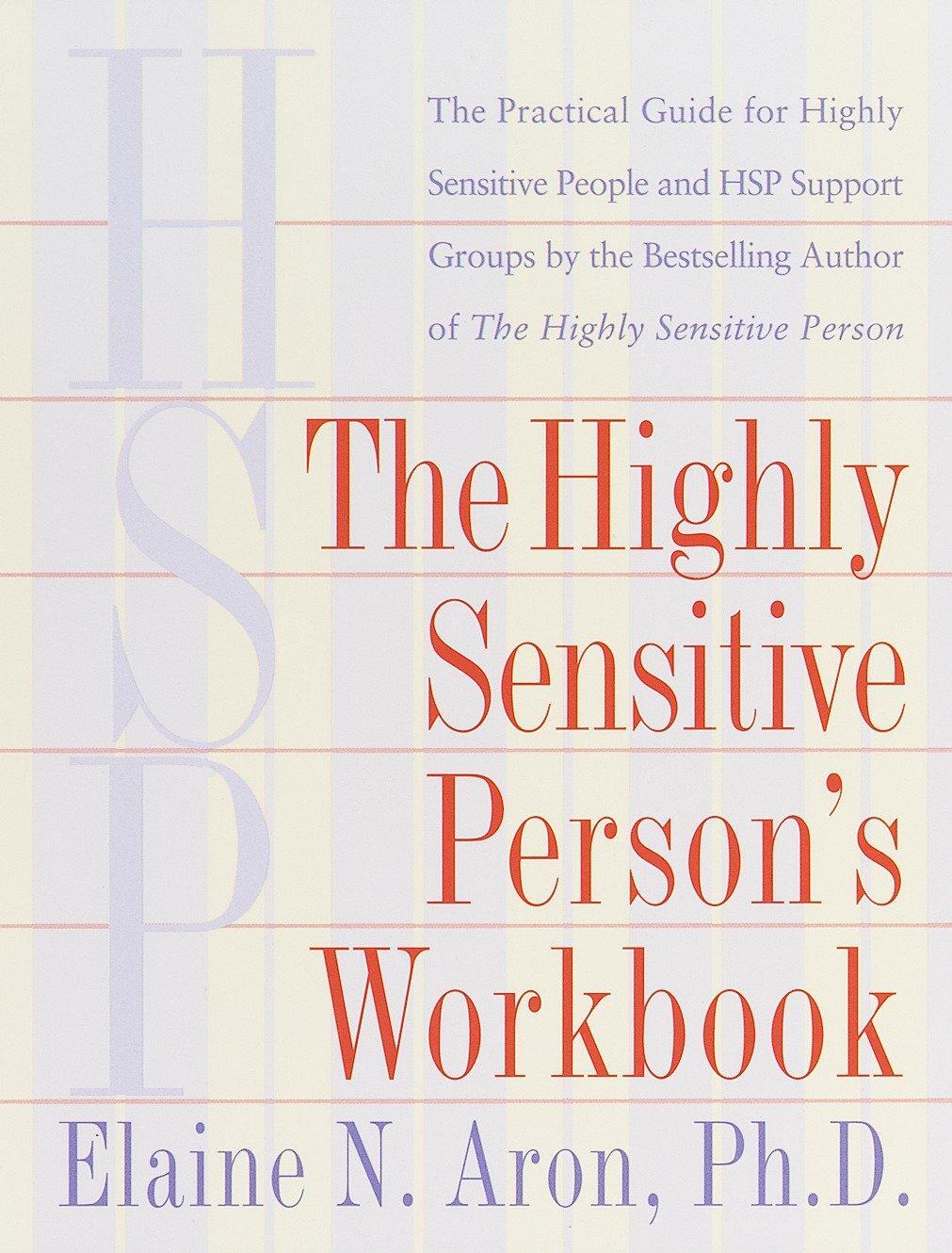 Cover: 9780767903370 | The Highly Sensitive Person's Workbook | Elaine N. Aron | Taschenbuch