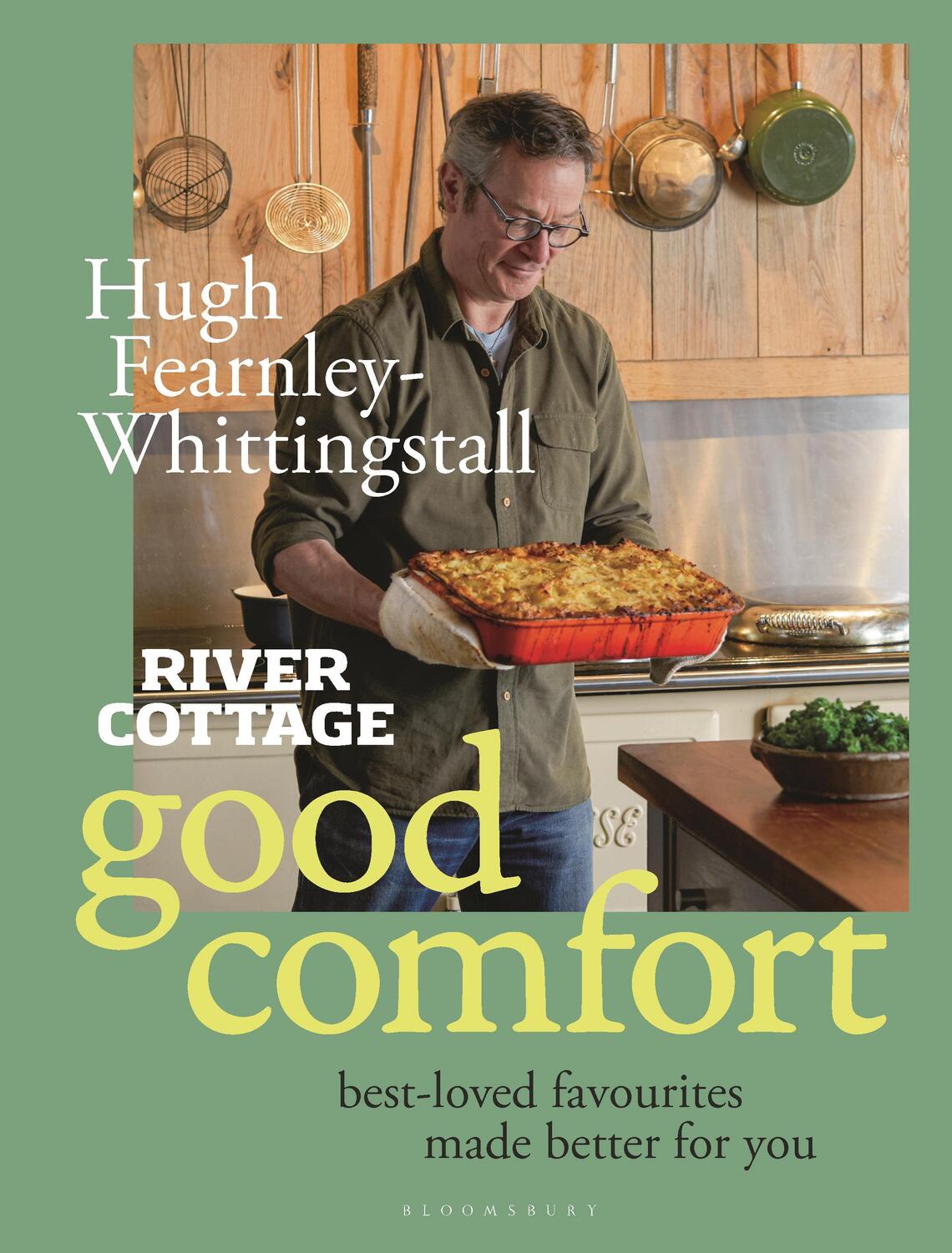 Cover: 9781526638953 | River Cottage Good Comfort | Best-Loved Favourites Made Better for You