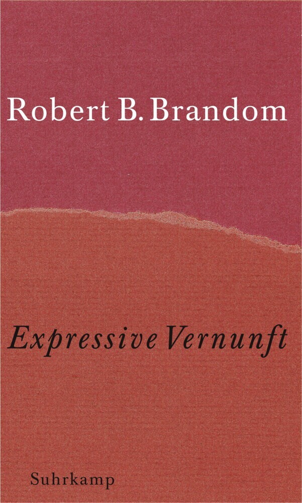 Cover: 9783518582831 | Expressive Vernunft | Robert B. Brandom | Buch | Suhrkamp