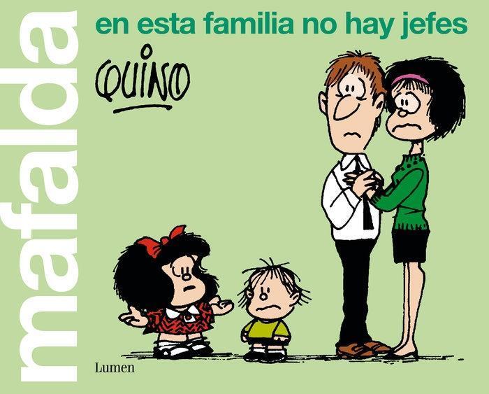 Cover: 9788426407283 | Mafalda, en esta familia no hay jefes | Quino | Taschenbuch | Spanisch