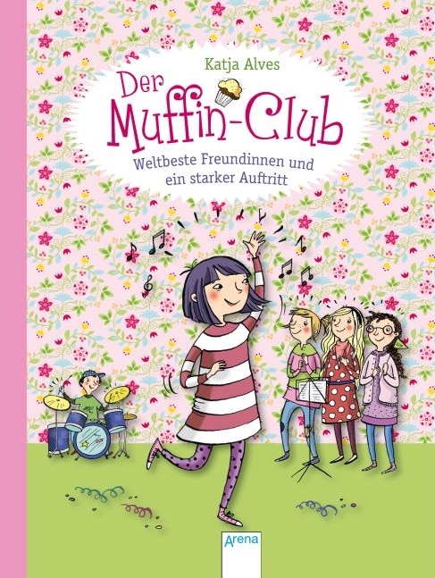 Cover: 9783401709208 | Der Muffin-Club - Weltbeste Freundinnen und ein starker Auftritt