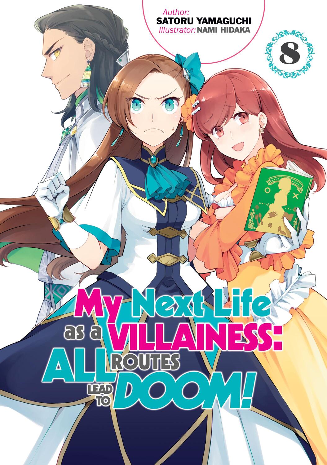 Cover: 9781718366671 | My Next Life as a Villainess: All Routes Lead to Doom! Volume 8 | Buch