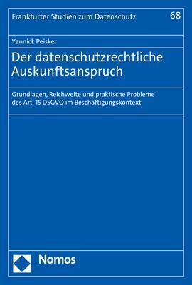 Cover: 9783756006182 | Der datenschutzrechtliche Auskunftsanspruch | Yannick Peisker | Buch