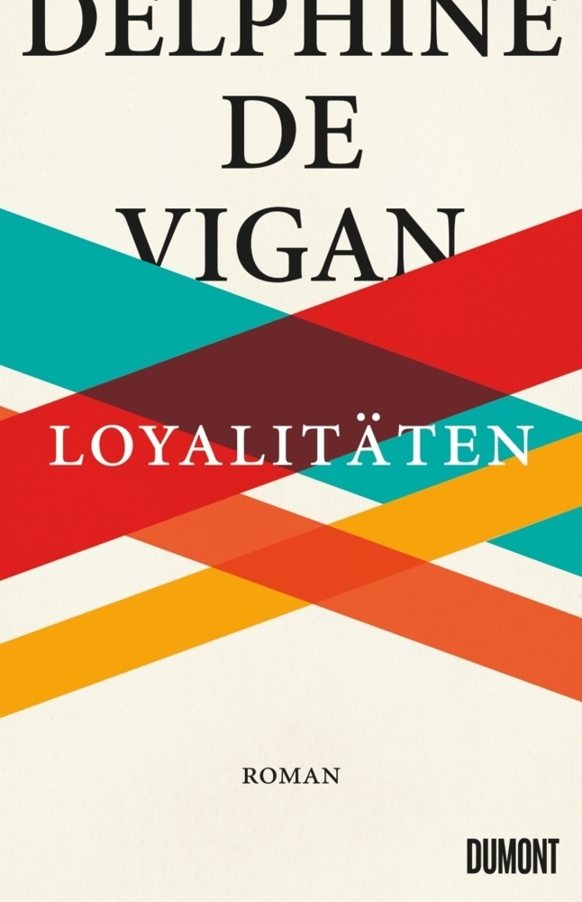 Cover: 9783832183592 | Loyalitäten | Roman | Delphine Vigan | Buch | Mit Lesebändchen | 2018