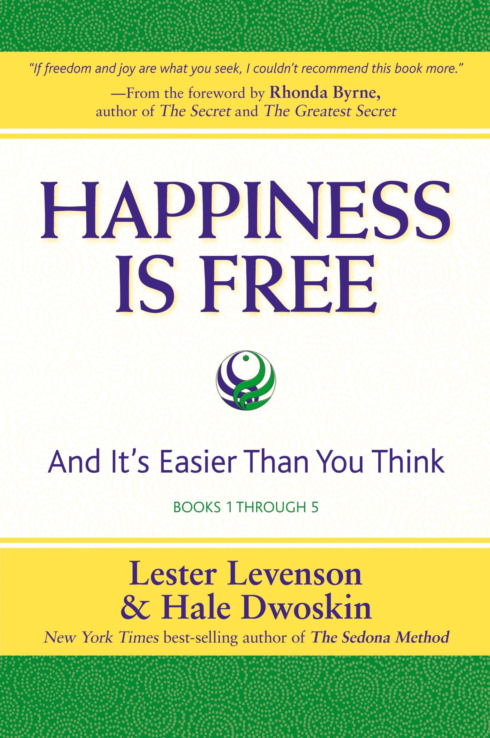 Cover: 9780971933491 | Happiness Is Free | Lester Levenson (u. a.) | Taschenbuch | Englisch