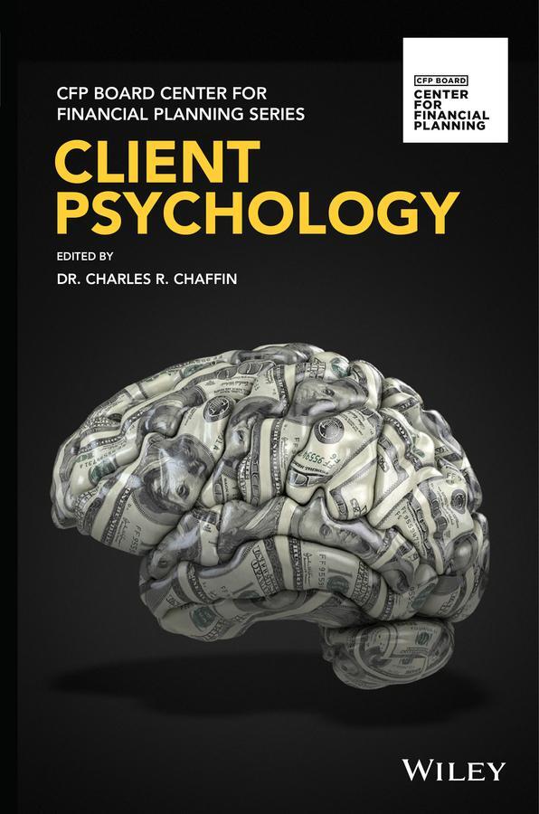 Cover: 9781119436263 | Client Psychology | Charles R Chaffin | Buch | Englisch | 2018 | Wiley