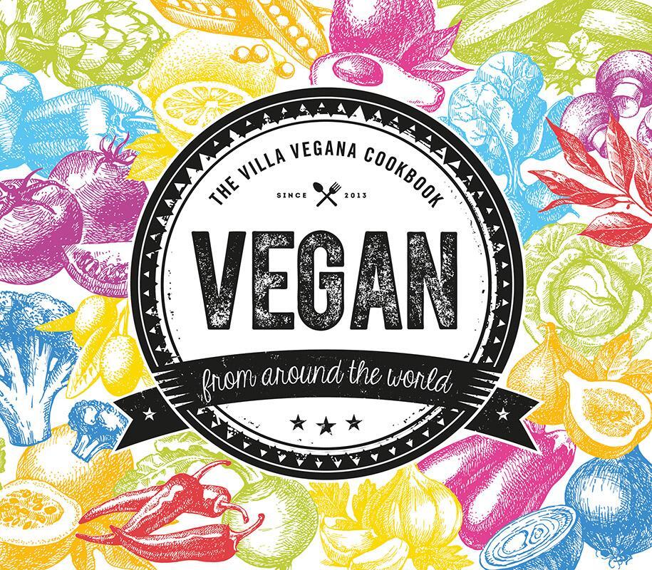 Cover: 9783955751234 | Vegan from Around the World | The Villa Vegana Cookbook | Taschenbuch