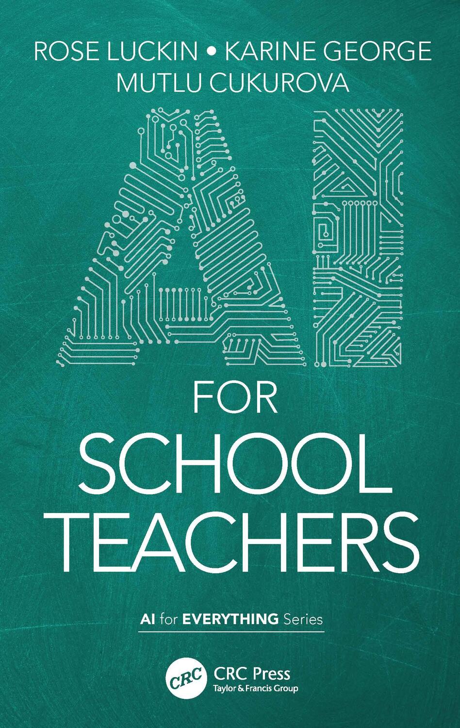 Cover: 9781032037714 | AI for School Teachers | Rose Luckin (u. a.) | Taschenbuch | Englisch
