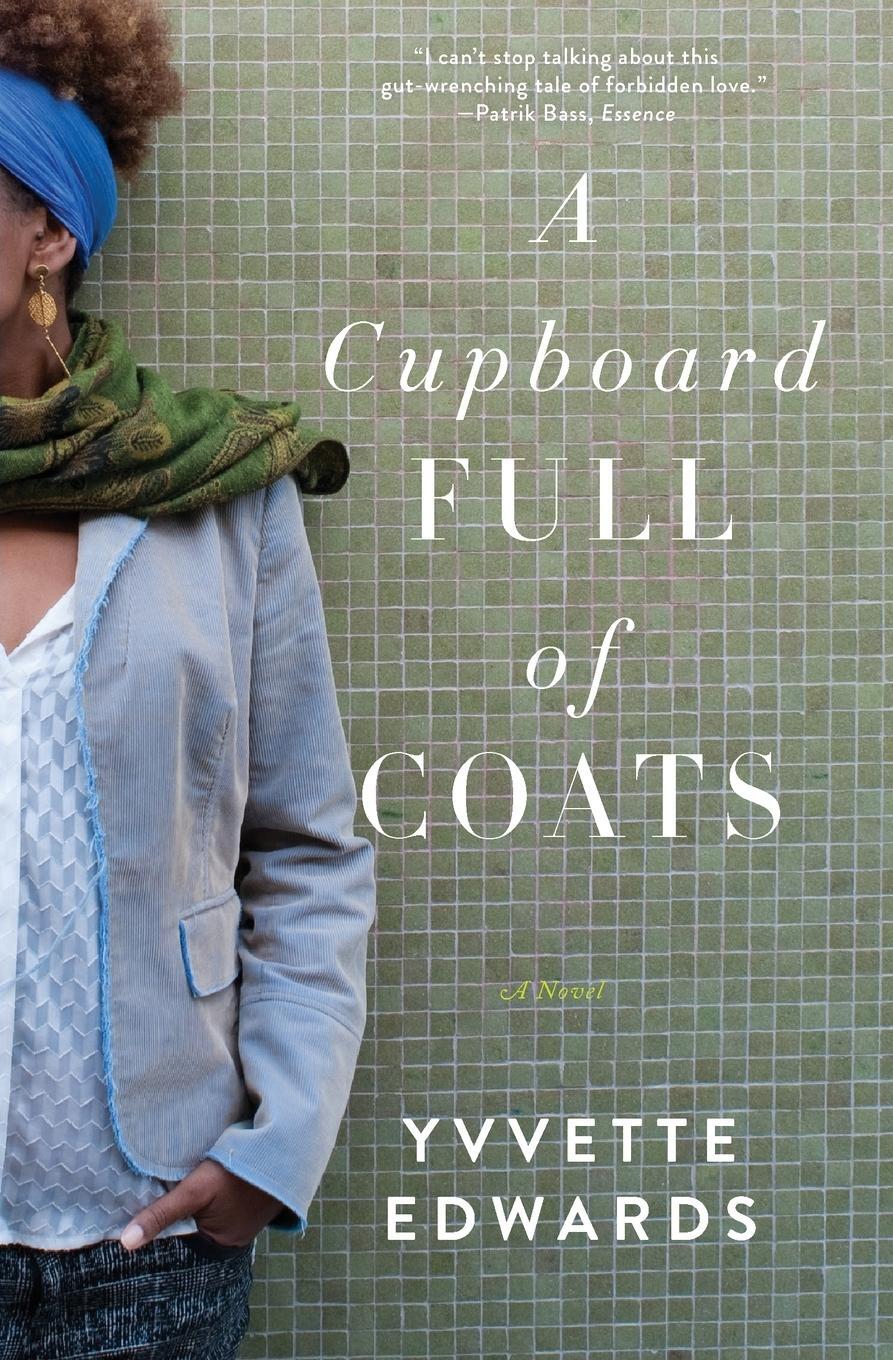 Cover: 9780062183736 | Cupboard Full of Coats, A | Yvvette Edwards | Taschenbuch | Paperback