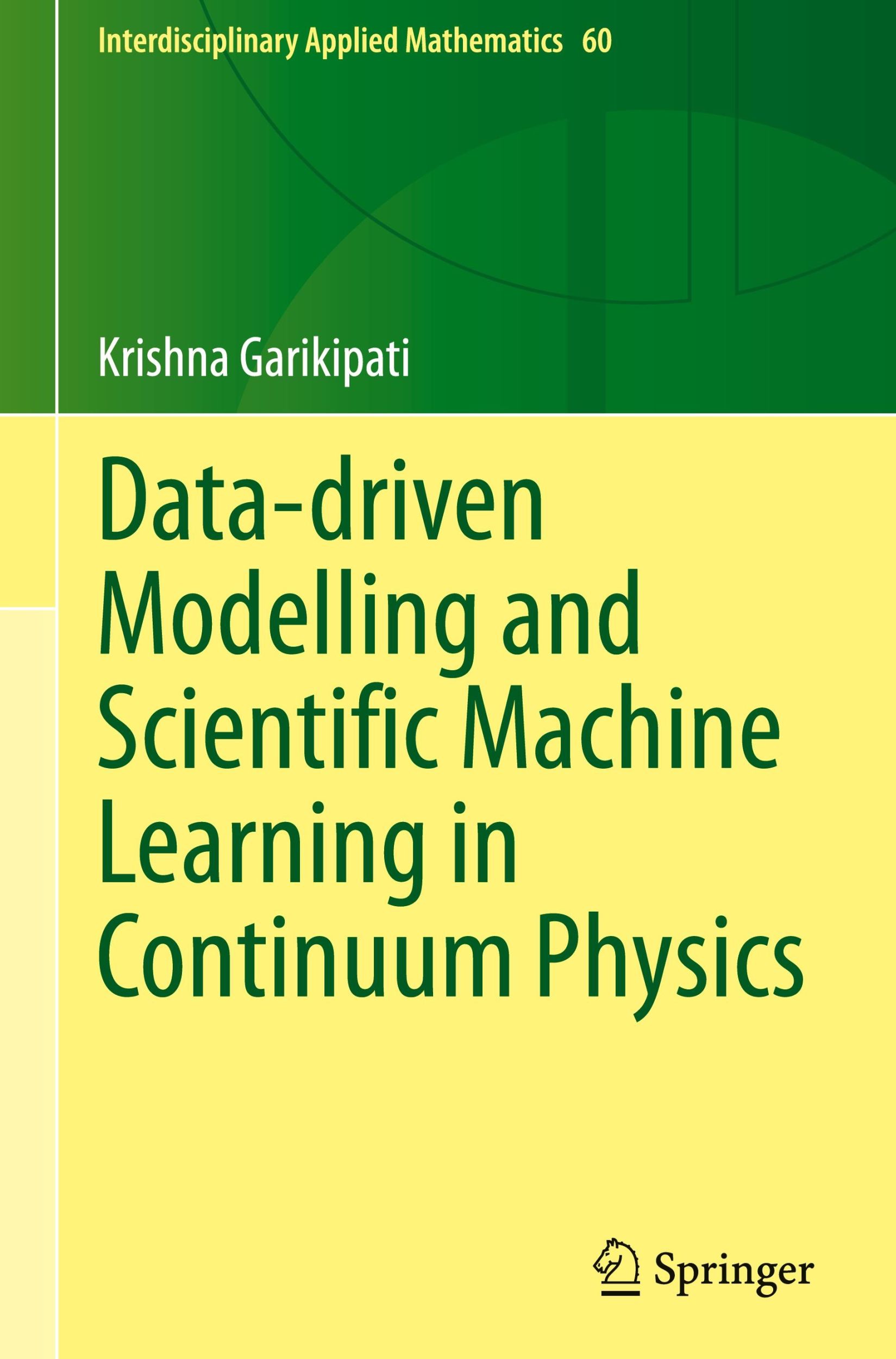 Cover: 9783031620287 | Data-driven Modelling and Scientific Machine Learning in Continuum...