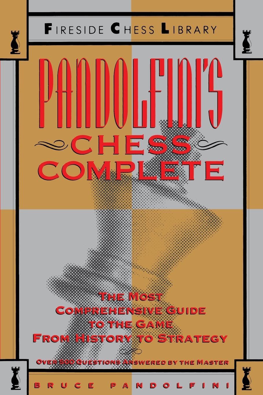 Cover: 9780671701864 | Pandolfini's Chess Complete | Bruce Pandolfini | Taschenbuch | 1992