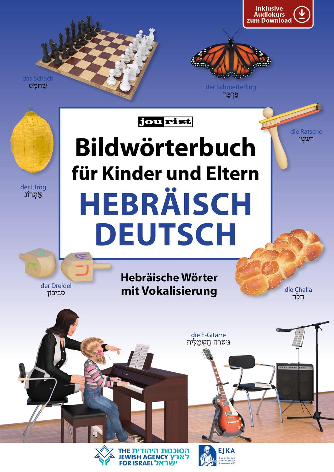 Cover: 9783898947183 | Bildwörterbuch für Kinder und Eltern Hebräisch-Deutsch | Igor Jourist