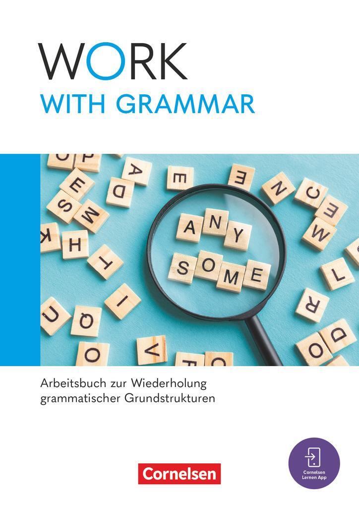 Cover: 9783064525146 | Work with English A2-B1+. Work with Grammar - Arbeitsbuch zur...