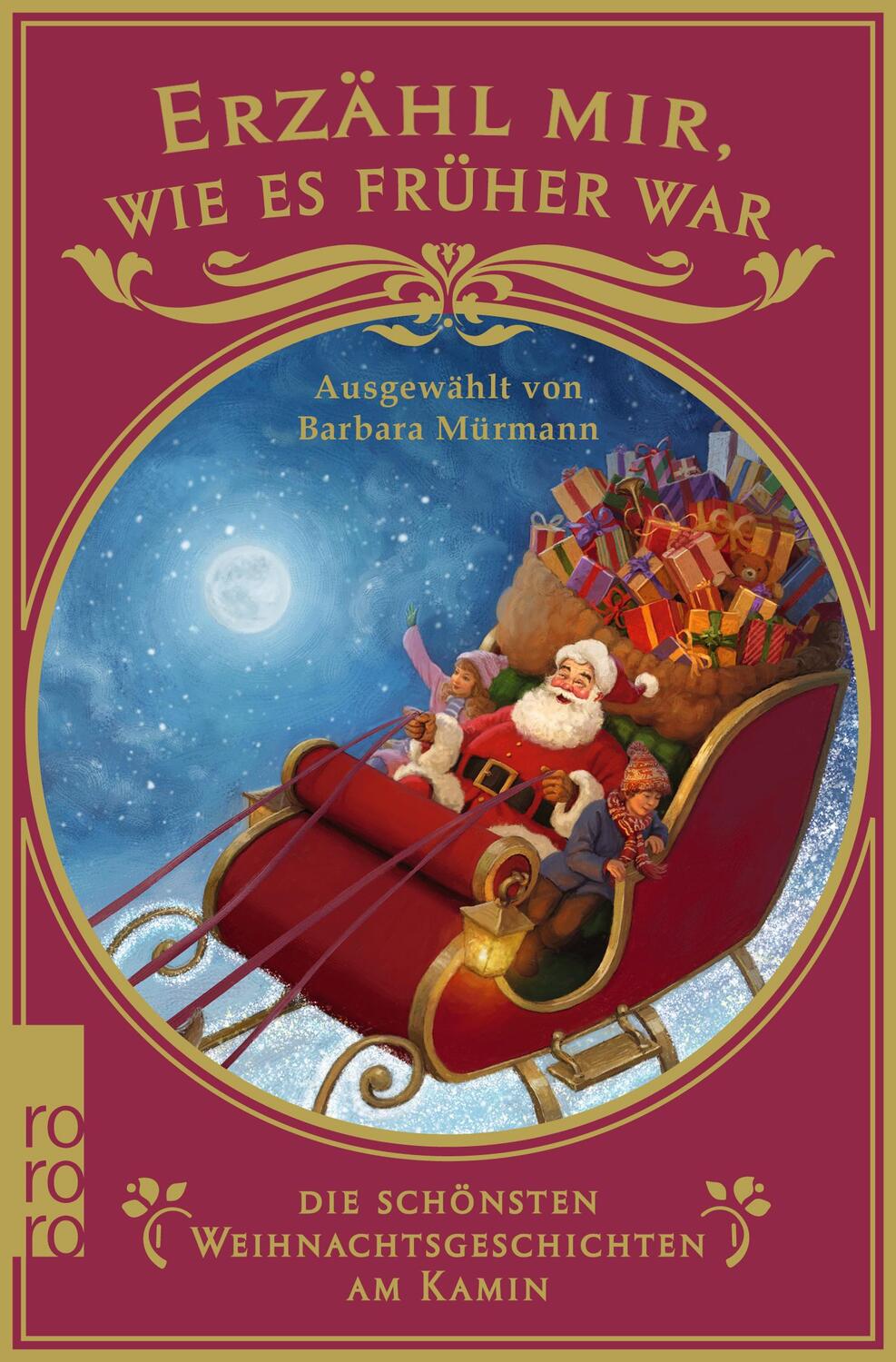 Cover: 9783499013720 | Erzähl mir, wie es früher war - die schönsten Weihnachtsgeschichten...