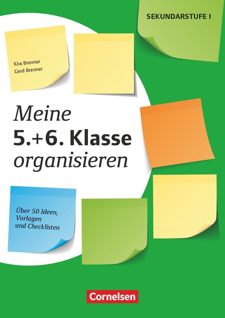 Cover: 9783589150373 | Meine 5.+ 6. Klasse organisieren | Kira Brenner | Broschüre | 96 S.