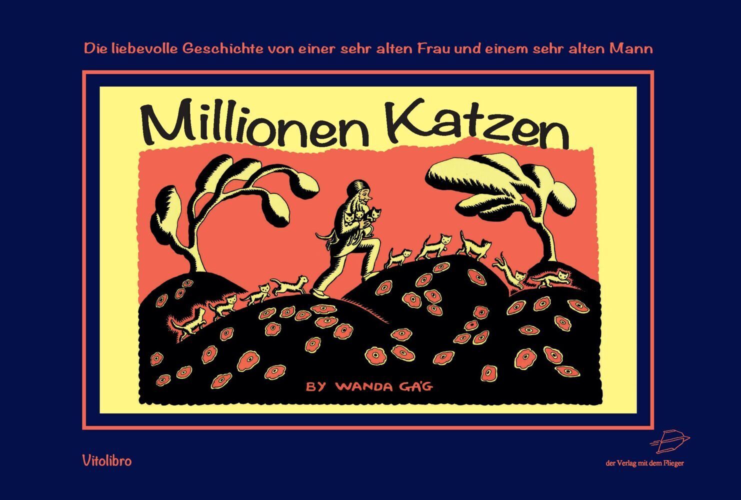 Cover: 9783869401270 | Millionen Katzen | Wanda Gàg | Buch | vitolibro Verlag