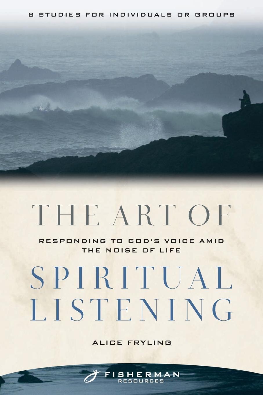 Cover: 9780877880875 | The Art of Spiritual Listening | Alice Fryling | Taschenbuch | 2003