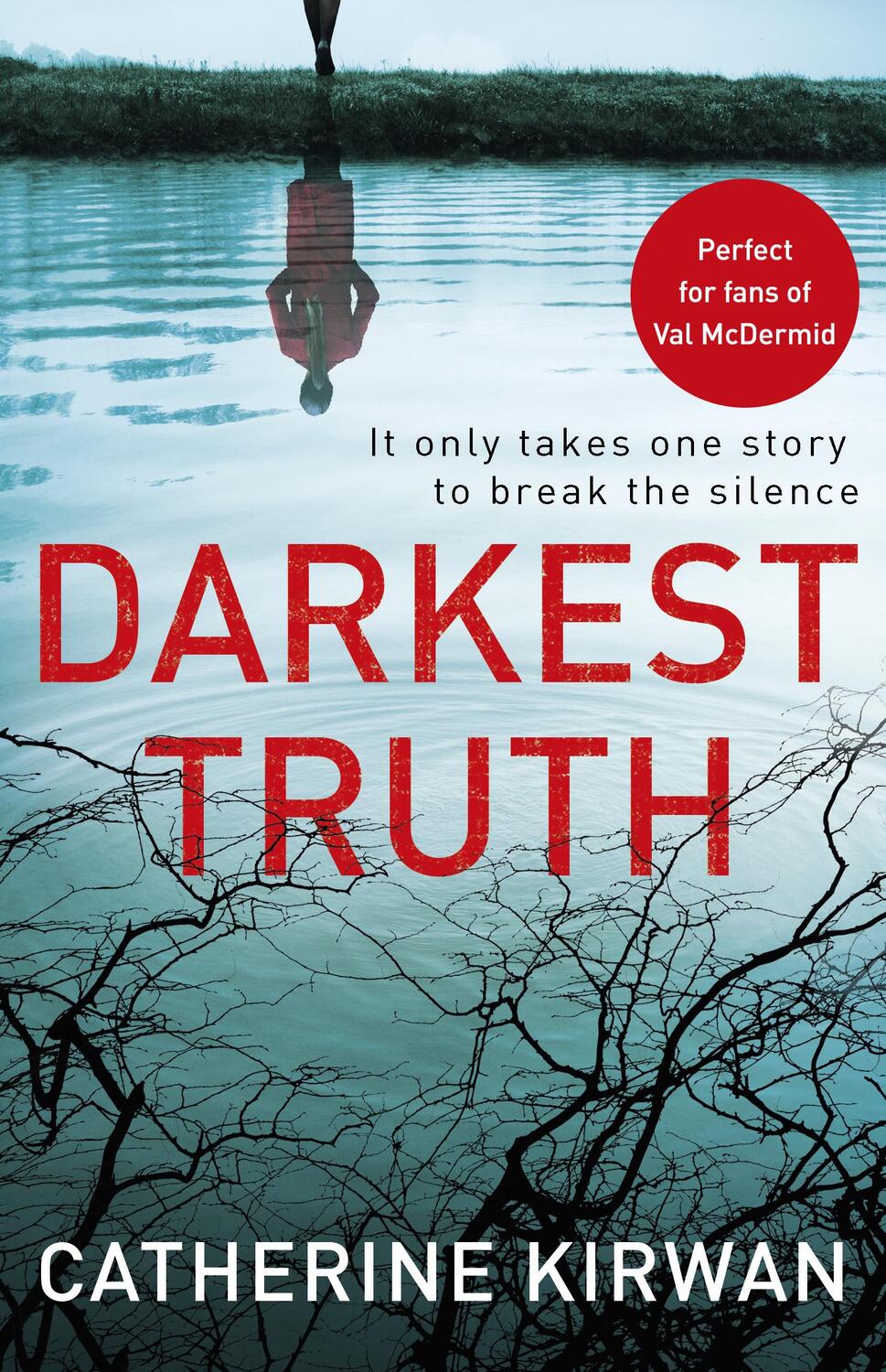 Cover: 9781787460287 | Darkest Truth | She refused to be silenced | Catherine Kirwan | Buch