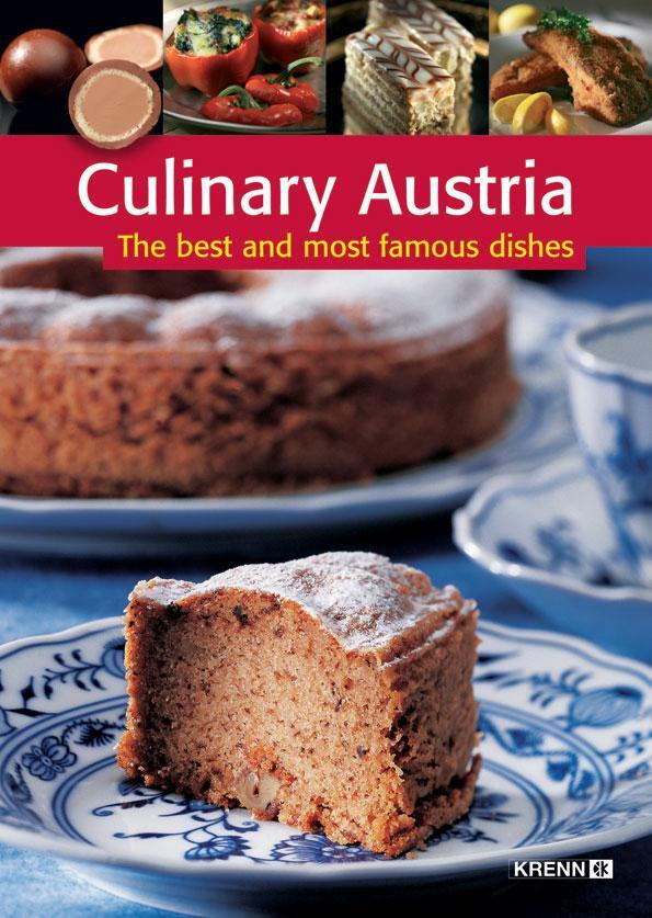 Cover: 9783902532022 | Culinary Austria | The best and most famous dishes | Anke Weber | Buch