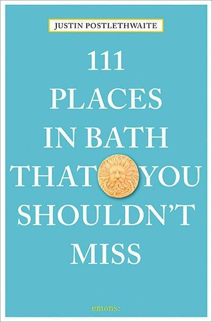 Cover: 9783740801465 | 111 Places in Bath That You Shouldn't Miss | 111 Places .. | Buch