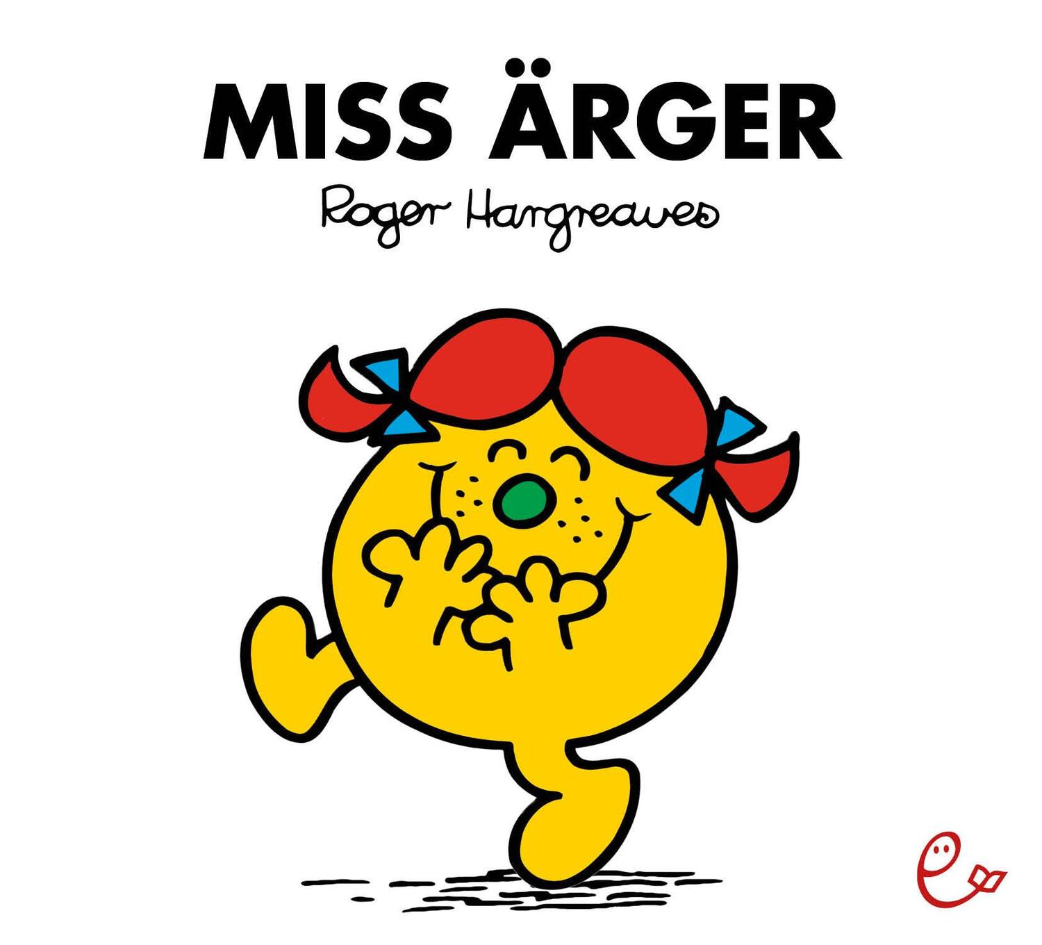 Cover: 9783941172548 | Miss Ärger | Roger Hargreaves | Taschenbuch | Mr. Men und Little Miss