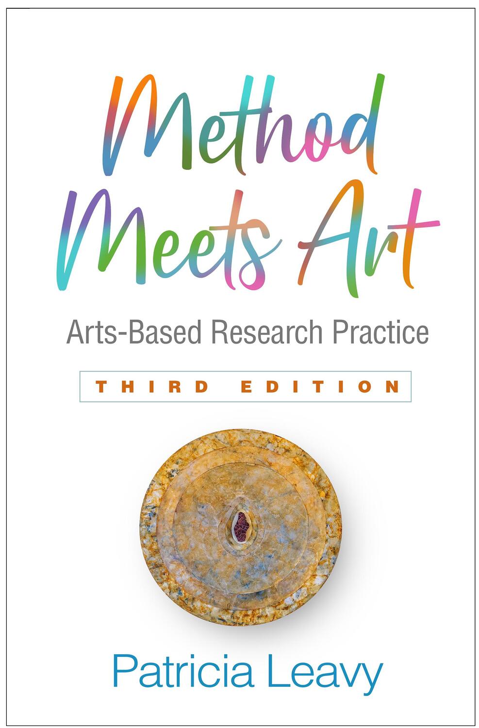 Cover: 9781462538973 | Method Meets Art: Arts-Based Research Practice | Patricia Leavy | Buch