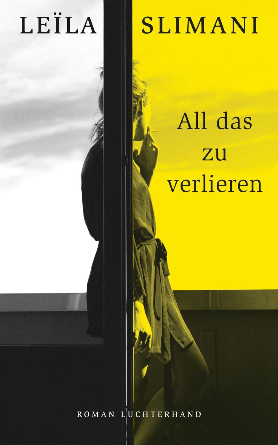 Cover: 9783630875538 | All das zu verlieren | Roman | Leïla Slimani | Buch | 224 S. | Deutsch