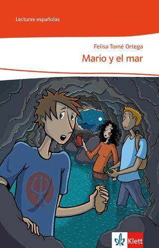 Cover: 9783125360976 | Mario y el mar. Spanische Lektüre für die Klassen 8 und 9 | Ortega