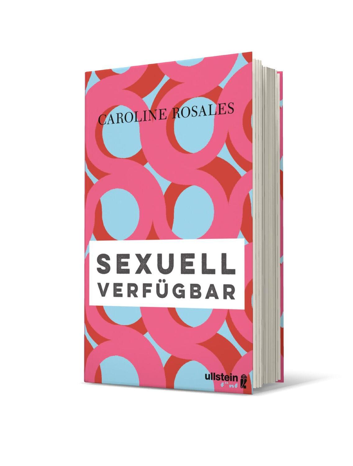 Bild: 9783961010202 | Sexuell verfügbar | Caroline Rosales | Buch | 286 S. | Deutsch | 2019