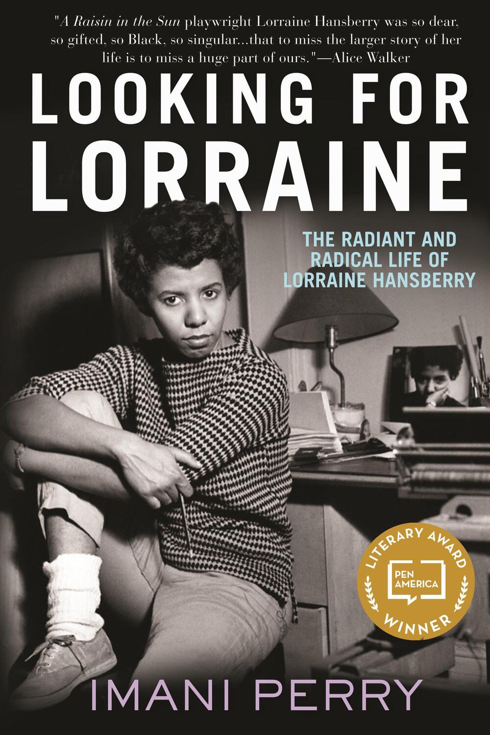 Cover: 9780807039830 | Looking for Lorraine: The Radiant and Radical Life of Lorraine...