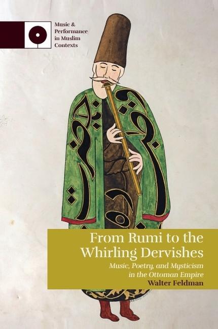 Cover: 9781474491860 | From Rumi to the Whirling Dervishes | Walter Feldman | Taschenbuch