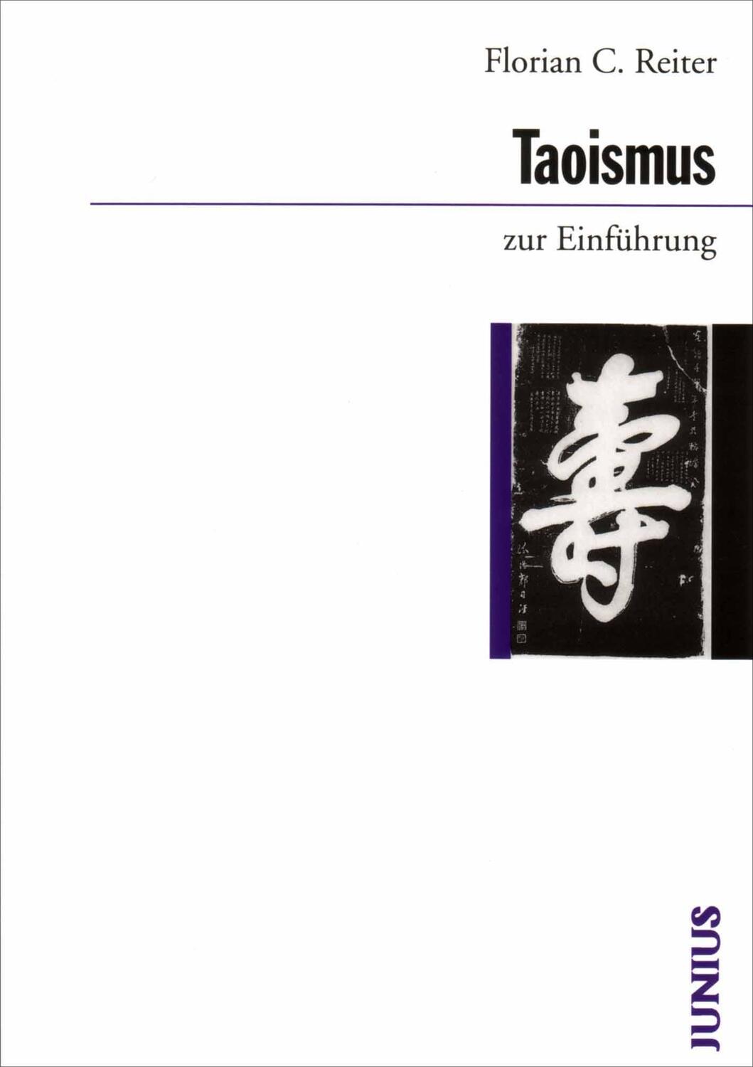 Cover: 9783885063865 | Taoismus zur Einführung | Florian C. Reiter | Taschenbuch | Deutsch