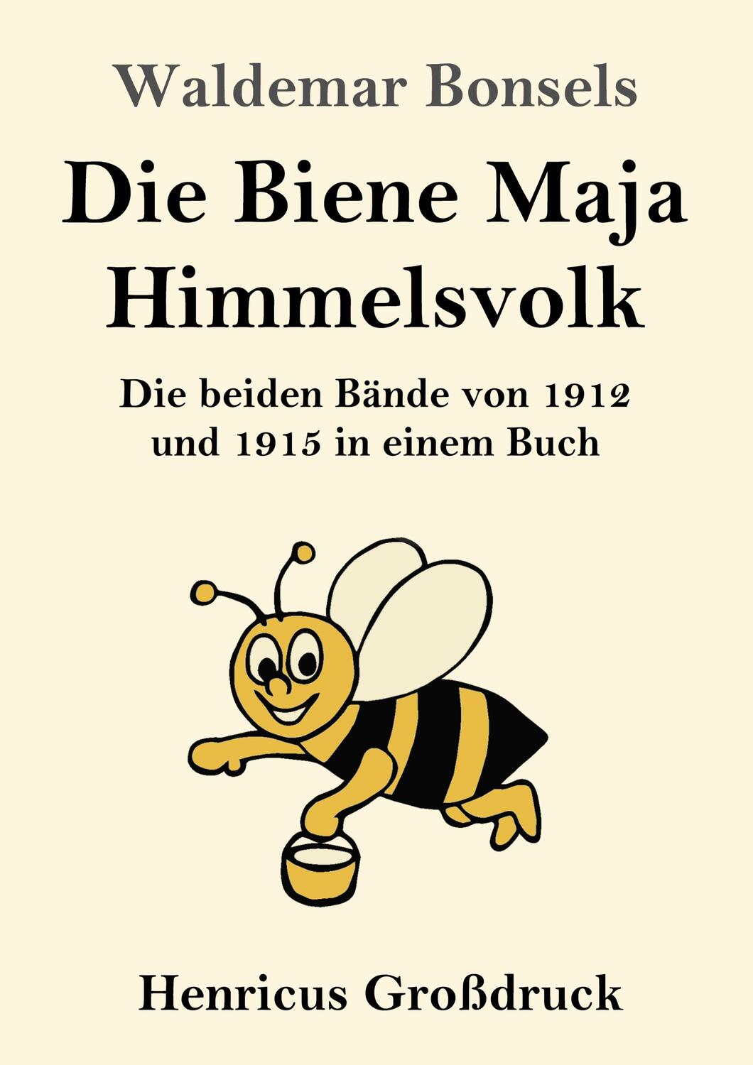 Cover: 9783847854715 | Die Biene Maja / Himmelsvolk (Großdruck) | Waldemar Bonsels | Buch