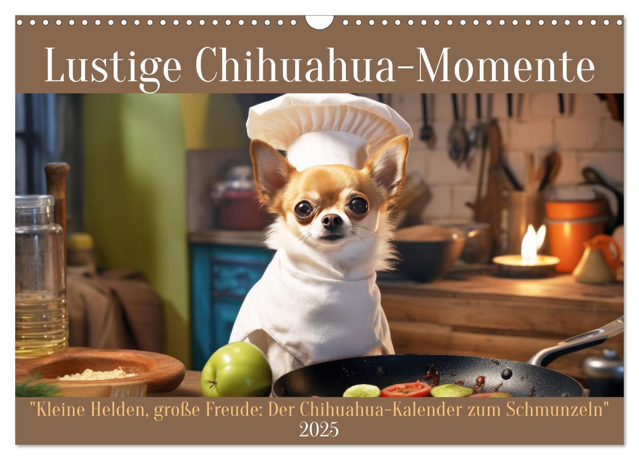 Cover: 9783457129425 | Lustige Chihuahua-Momente (Wandkalender 2025 DIN A3 quer), CALVENDO...