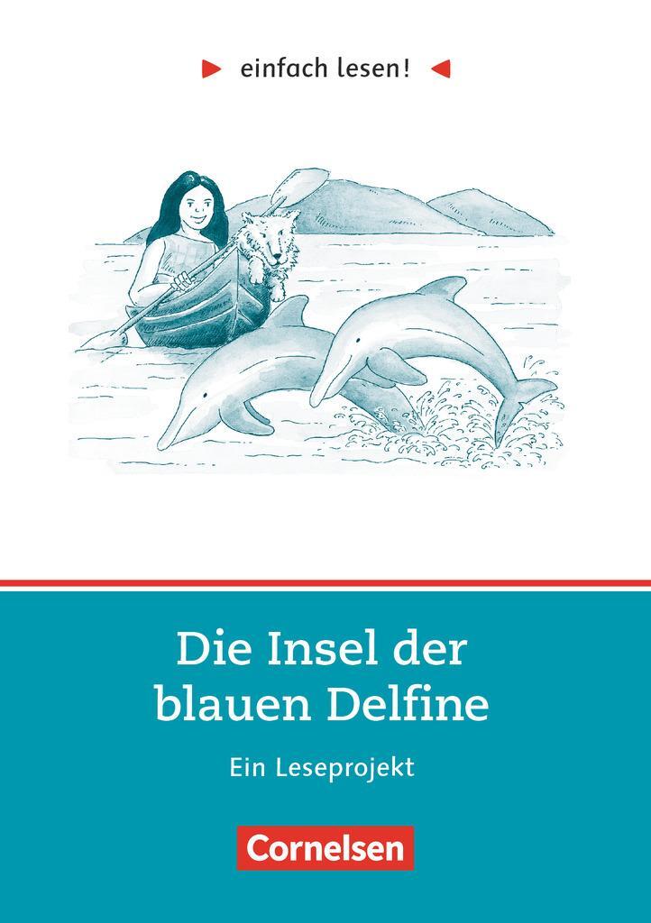Cover: 9783464601709 | einfach lesen! Die Insel der blauen Delfine. Aufgaben und Übungen