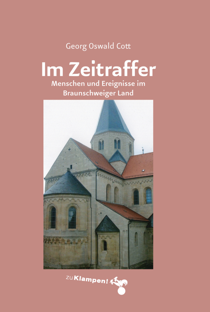 Cover: 9783866745544 | Im Zeitraffer | Menschen und Ereignisse im Braunschweiger Land | Cott