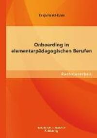 Cover: 9783956840159 | Onboarding in elementarpädagogischen Berufen | Tanja Renkl-Evers