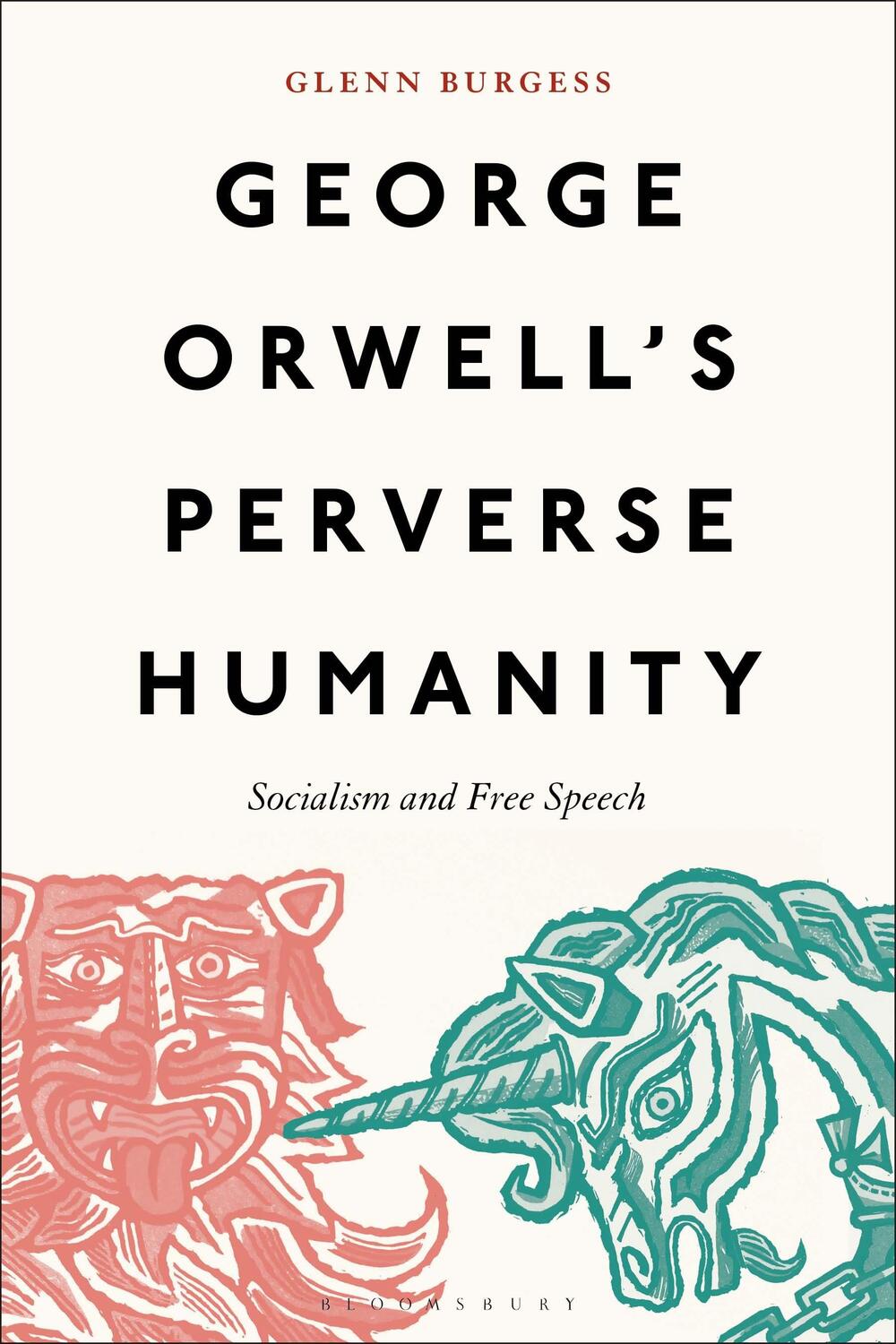 Cover: 9781501394652 | George Orwell's Perverse Humanity | Socialism and Free Speech | Buch