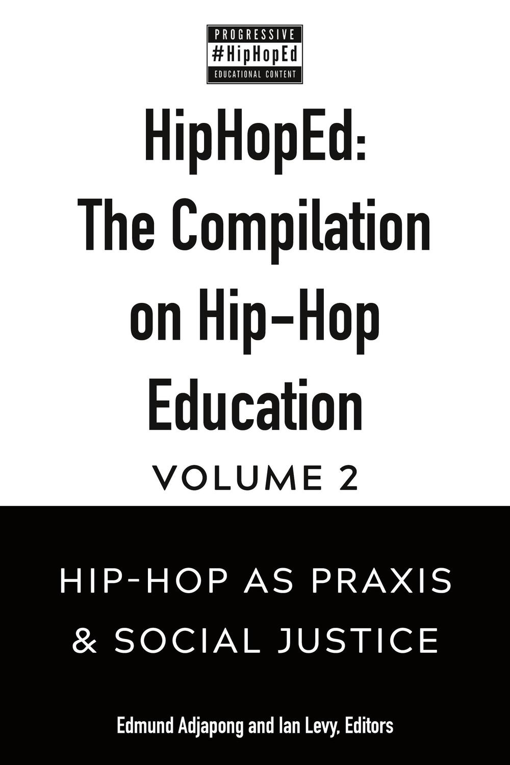 Cover: 9781433172212 | HipHopEd: The Compilation on Hip-Hop Education | Ian Levy (u. a.)