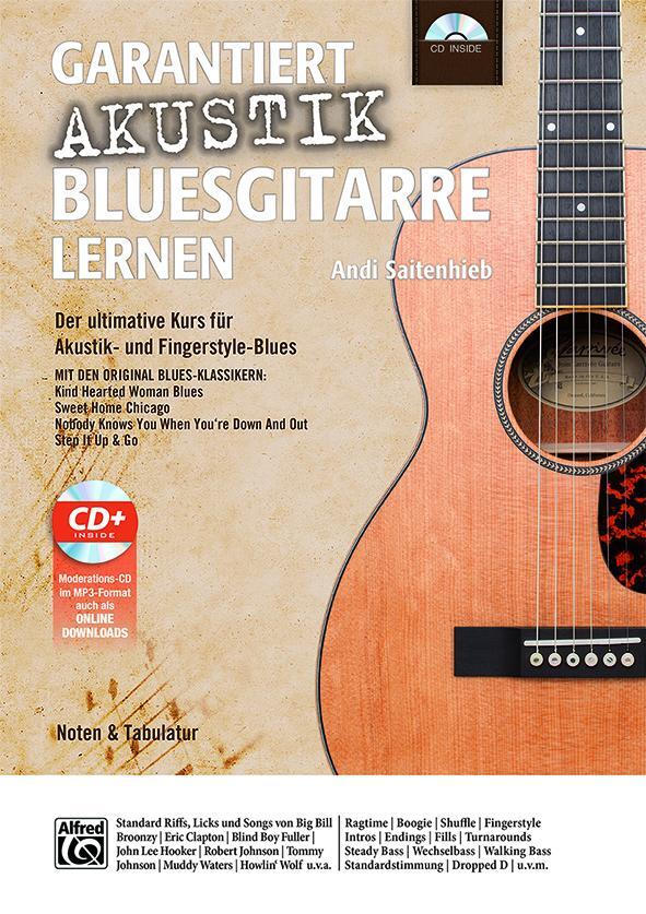Cover: 9783943638851 | Garantiert Akustik Bluesgitarre lernen | Andi Saitenhieb | Taschenbuch