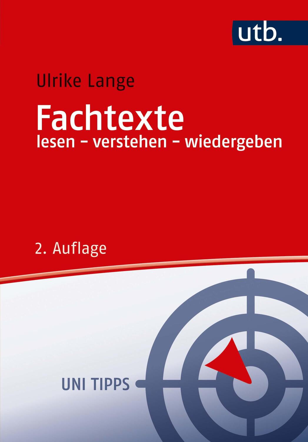 Cover: 9783825249229 | Fachtexte lesen - verstehen - wiedergeben | Ulrike Lange | Taschenbuch