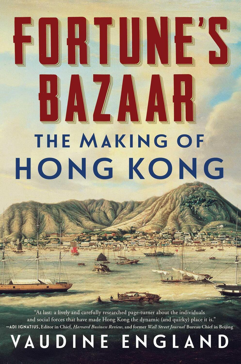 Cover: 9781982184513 | Fortune's Bazaar | The Making of Hong Kong | Vaudine England | Buch