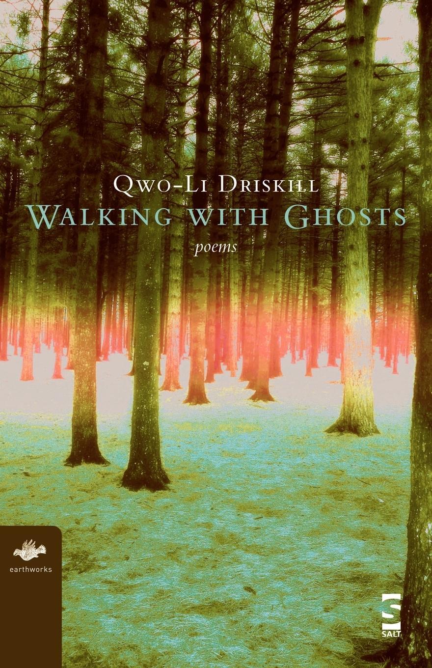 Cover: 9781844711130 | Walking with Ghosts | Poems | Qwo-Li Driskill | Taschenbuch | Englisch